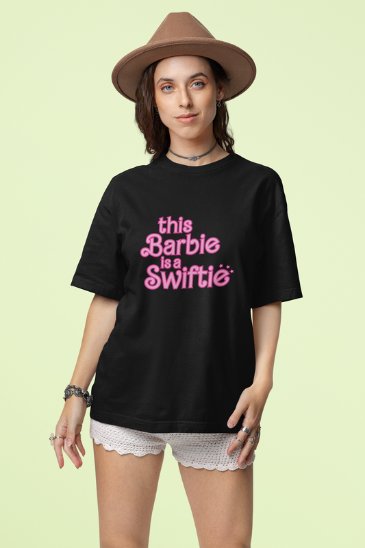This Barbie is a Swiftie - Taylor Swift Unisex Oversized Tees